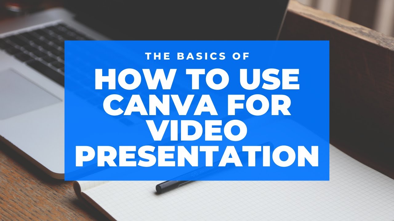 how to use canva video presentation