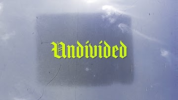 Centricity Worship & Anna Byrd - "Undivided" (Official Lyric Video)