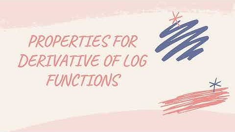 DM025 | Chapter 3 | 3.2 Properties for Diff of Logarithmic Functions