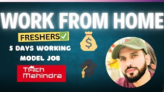🚨 Tech Mahindra Non-Voice Work From Home Job 💻 | Freshers / 12th Pass 🎓 | 100 Openings 🎯