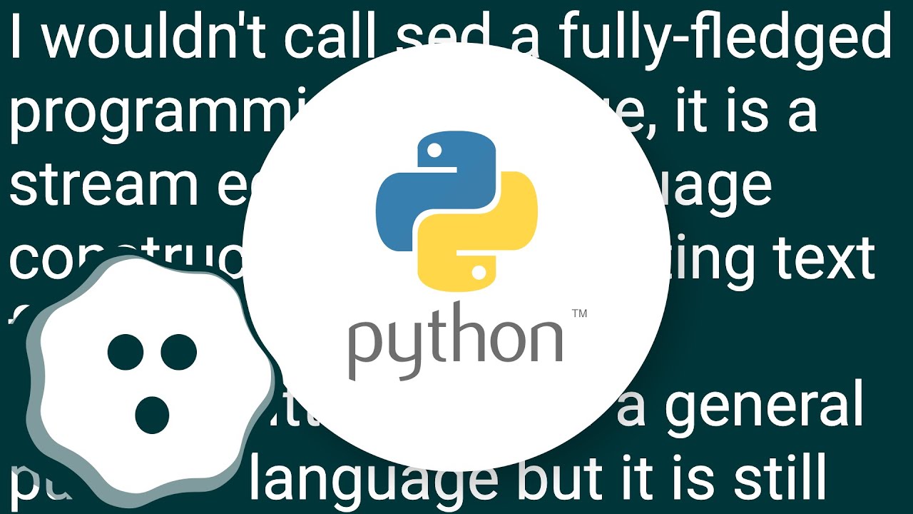 What are the differences between Perl, Python, AWK and sed? - YouTube