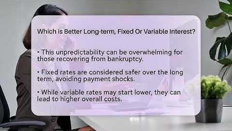 Which Is Better Long-term, Fixed Or Variable Interest? - Your Bankruptcy Advisors