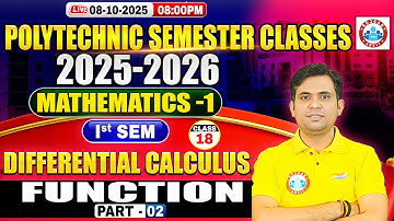 Polytechnic 1st Semester Math | Differential Calculus | Function #2 | BTEUP 1st Semester Classes