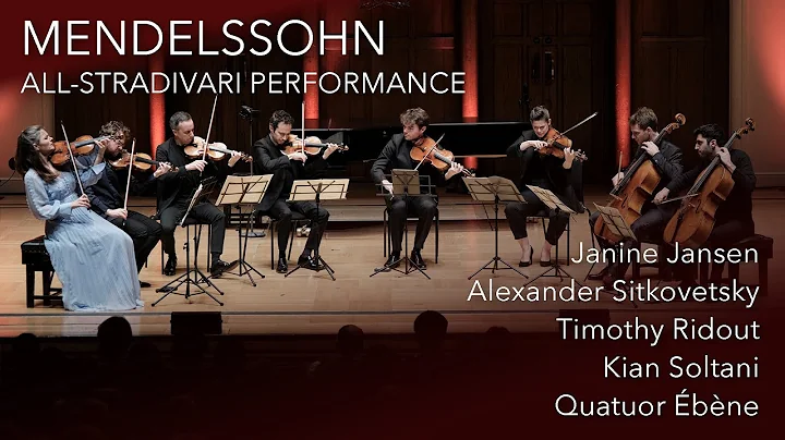 Felix Mendelssohn (1809-1847) - Octet, Op. 20 - All-Stradivari instrument performance