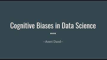 Cognitive Biases in Data Science