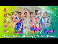 Super soura marriage video dance//At-J.Markuda sukui area
