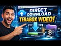 How to download terabox Video from link Directly
