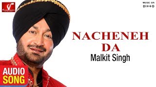 Vanjhali records presents new superhit punjabi song "nacheneh da"
featuring singer malkit singh. - nacheneh da singh music pbn lyrics
...