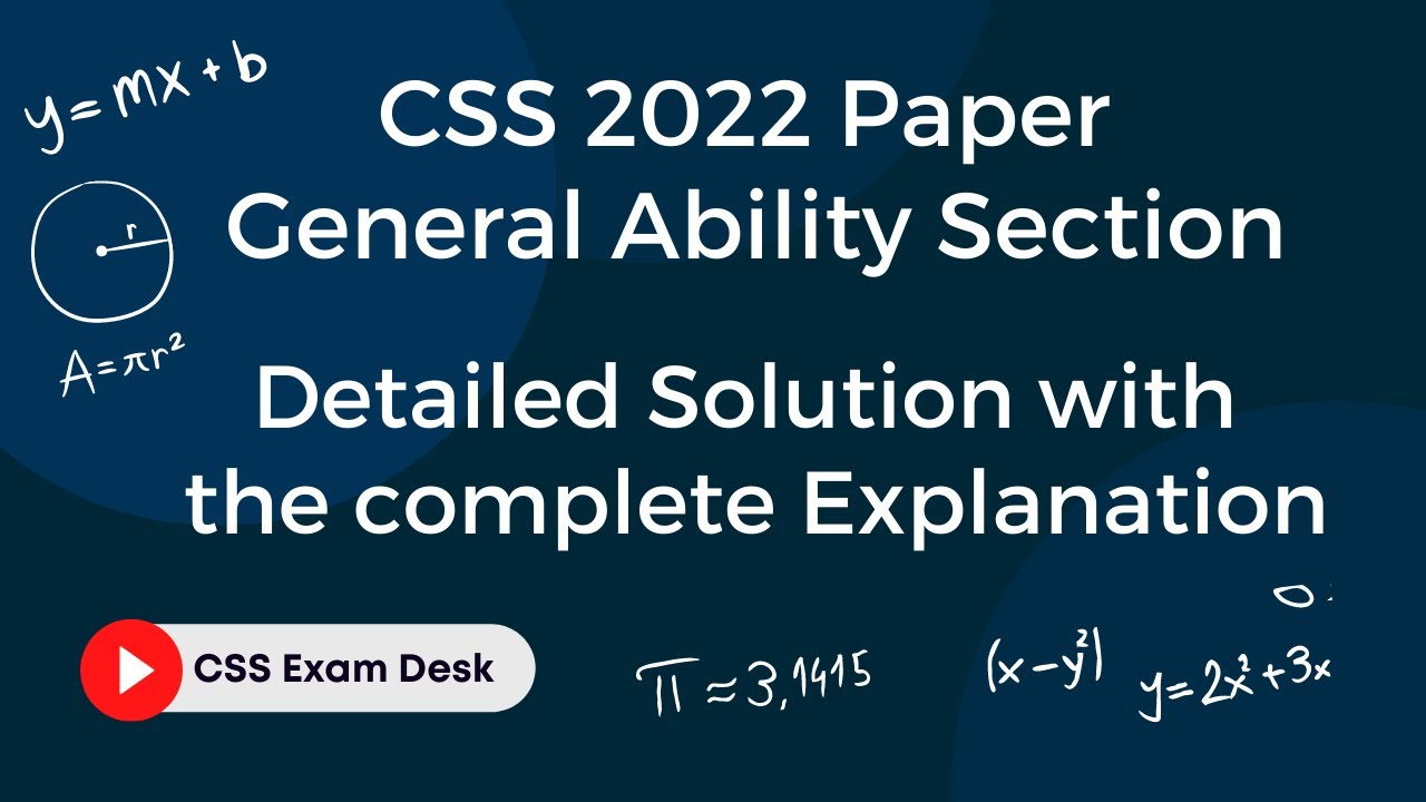 General Ability Portion - Explained | CSS 2022 Paper | CSS Exam Desk ...