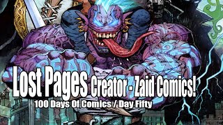 Day 50 / Zaid Comics Visits To The Show!