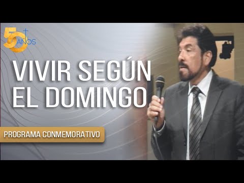 VIVIR SEGÚN EL DOMINGO | Salvador Gómez (Programa Conmemorativo)