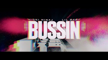 Thumbnail of Nick Minaj - Bussin feat. Lil Baby (Official Lyric Video)
