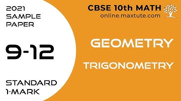 CBSE Class 10 Math - Standard | 2021 CBSE Sample Paper - Q9 to Q12