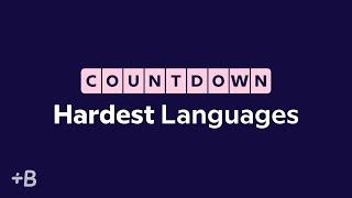 6 of the Hardest Languages To Learn