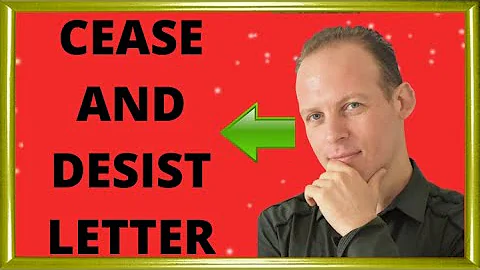 What is a cease and desist letter & what to do if you get a cease and desist letter