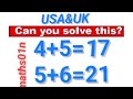 IQ TEST ~Can you solve this Math puzzle before anyone in th USA&UK?#mathchallenge