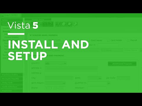 Vista 5 - Install & Setup