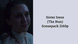 Sister Irene Scenepack The Nun // part 6