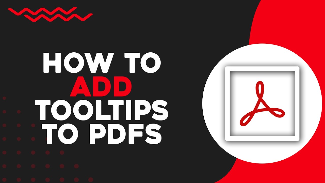 How To Add Tooltips to PDFs in Adobe Acrobat (Quick Tutorial) - YouTube
