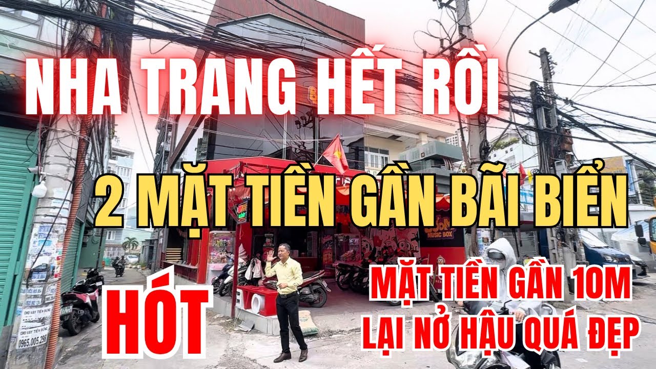Nha Trang hết rồi Góc 2 mặt tiền gần bãi tắm Biển với chiều Rộng CỰC HIẾM gần 10m NỞ HẬU nữa | Bds