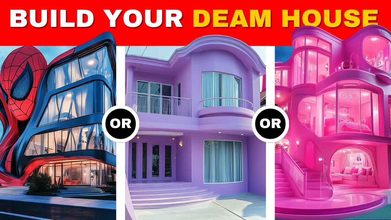 Would You Rather...? Build Your Dream House 🏡