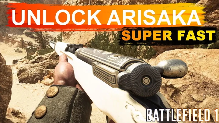 BATTLEFIELD 1 ARISAKA - HOW TO UNLOCK FAST (MULTI KILLS) NEW TURNING TIDES WEAPON