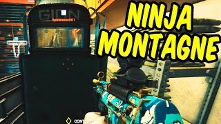 NINJA MONTAGNE - Rainbow Six Siege Funny Moments & Epic Stuff