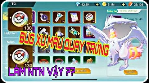 BẢO BỐI HUYỀN THOẠI BBHT- BUG XU MÀU QUAY TRỨNG KIẾM POKEMON FLASH CÁCH LÀM NTN VẬY NÊN HAY KO ?