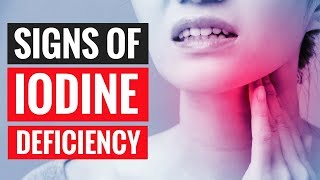 5 Signs and Symptoms of Iodine Deficiency