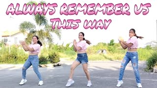 ALWAYS REMEMBER US THIS WAY (Dj Tons) | Zumba | Dance Workout Resimi