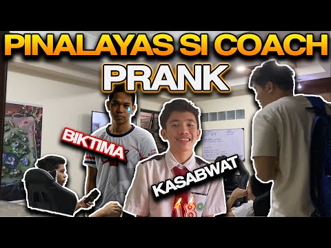 PINALAYAS SI COACH PRANK  @L3bronML