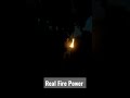 Real fire power  without vfx  original fire power