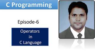 Operator in C Language | Episode-6