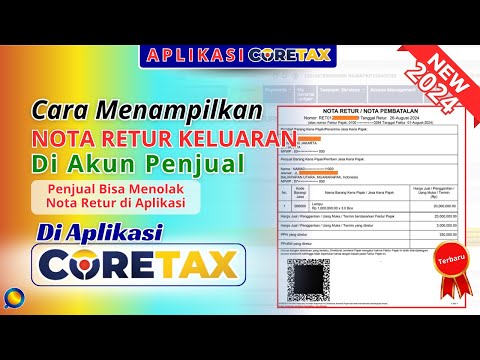 cara-menampilkan-nota-retur-faktur-pajak-di-aplikasi-coretax-|-cara-membatalkan-nota-retur-pajak