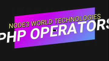 PHP OPERATORS PART ONE (1)