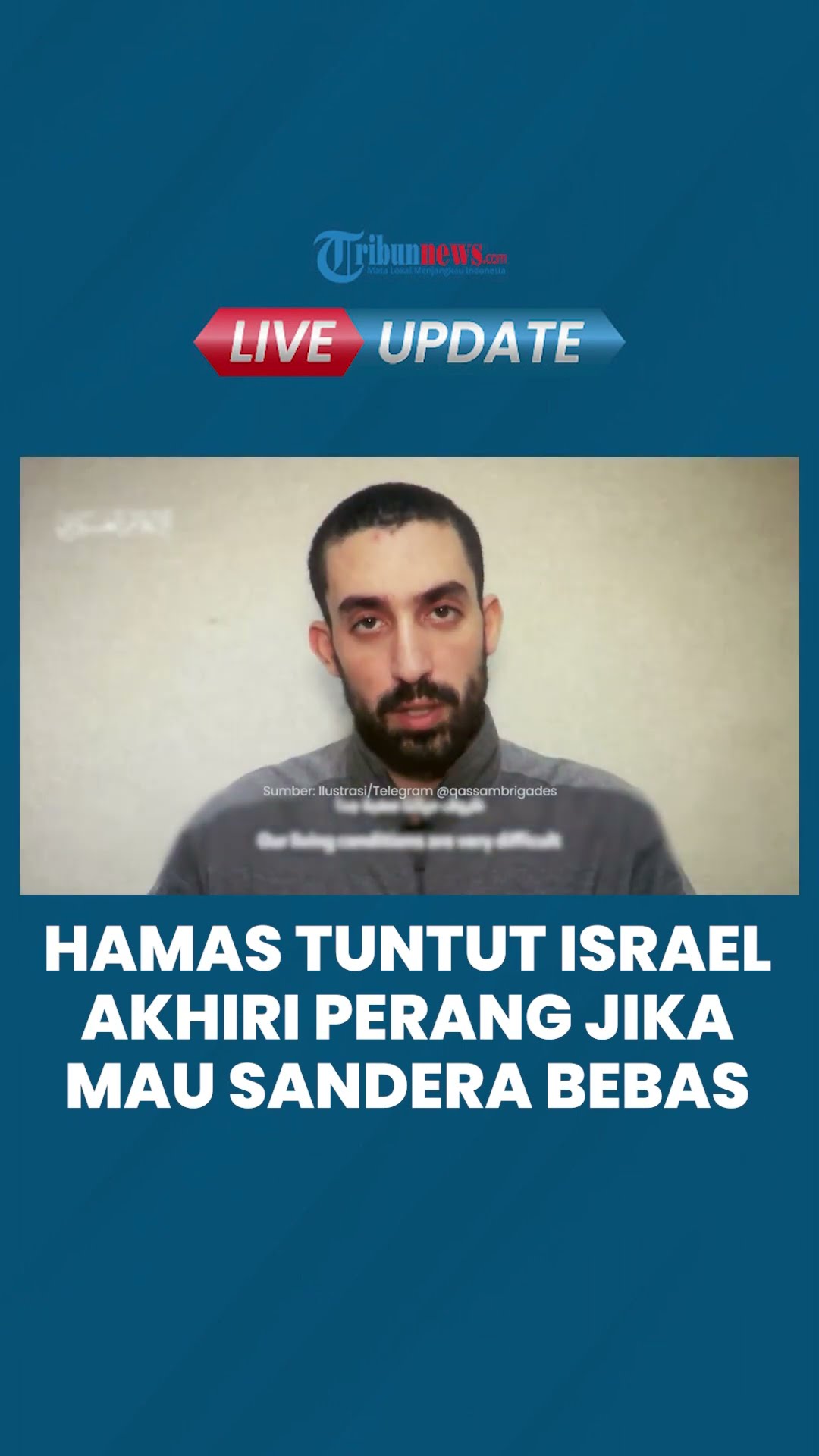 Hamas Tak Beri Kompromi, Tuntut Israel Akhiri Serangan di Gaza jika Ingin Sandera Dibebaskan