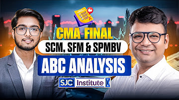CMA Final SCM, SFM & SPMBV ABC Analysis | CA Satish Jalan Sir | SJC