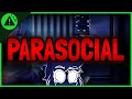 Streamers Are NOT. YOUR. FRIENDS. | PARASOCIAL