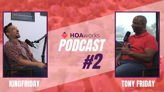 HOAworks Podcast #2 Jordan Friday and Tony Friday