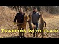 TRAPPING WITH FLAIR       “TRAPPER'S VLOG 29”