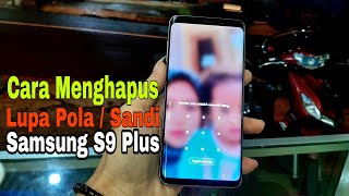 Hard Reset Galaxy S9 Plus Without Password  Samsung S9 Plus Lupa Pola