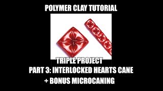 228 Heart cane ( Interlocked hearts) +micro-caning Triple project part 3