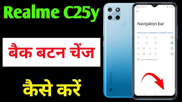 Realme C25y me back button change kaise kare | how to change back button Realme C25y