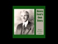 Henry Ford's Own Story (FULL Audiobook)
