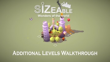 Sizeable - Wonders of the World Level Pack Walkthrough