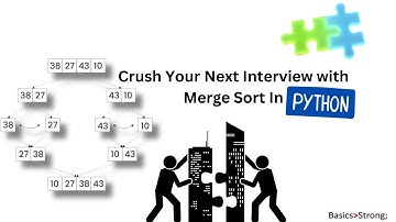 “Python Merge Sort Tutorial | From Concept to Code Implementation”