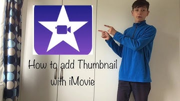 How to add Thumbnail with iMovie