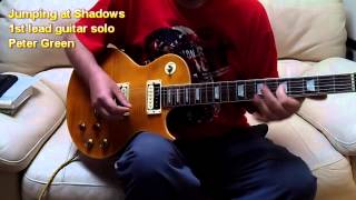 Jumping at Shadows Peter Green guitar lesson chords