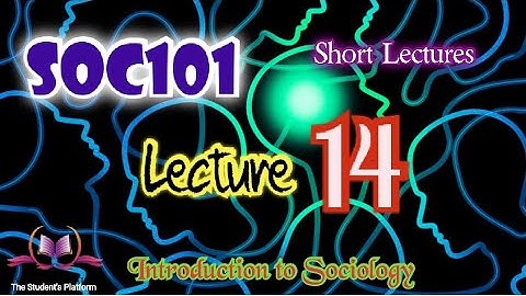 SOC101 | Lecture 14 | Agents of Socialization | Short Lecture VU Short Lectures Midterm Final term