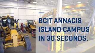 BCIT Annacis Island Campus tour in 30 seconds